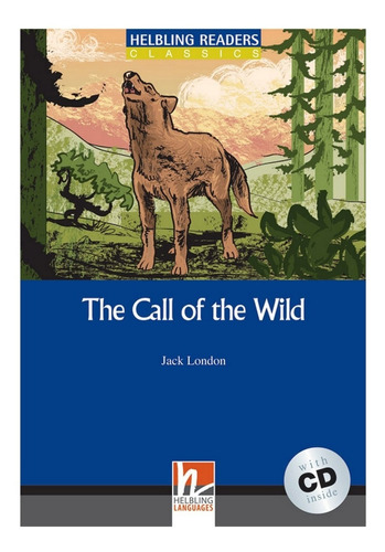 The Call Of The Wild Jack London Helblings Languages Level 4