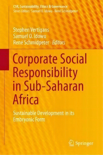 Corporate Social Responsibility In Sub-saharan Africa, De Stephen Vertigans. Editorial Springer International Publishing Ag, Tapa Dura En Inglés