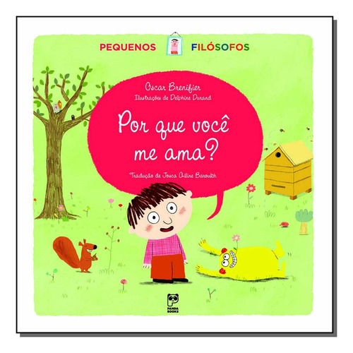 Libro Por Que Voce Me Ama? De Brenifier Oscar Panda Books