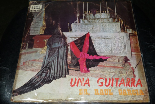 Jch- Dr. Raul Garcia Zarate Una Guitarra Lp 