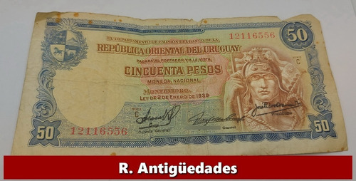 Billete Cincuenta Pesos 1939 Uruguay  Cod Ref 42333