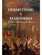 Comprar Hermetismo Y Masoneria Gonzalez Frias, Federico Libros Del I