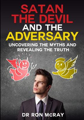 Libro Satan, The Devil And The Adversary: Uncovering The ...