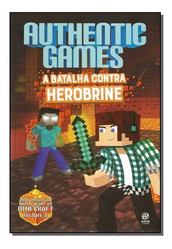 Livro Authentic Games A Batalha Contra Herobrine + Brinde
