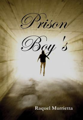 Libro Prison Boy's - Murrietta, Raquel
