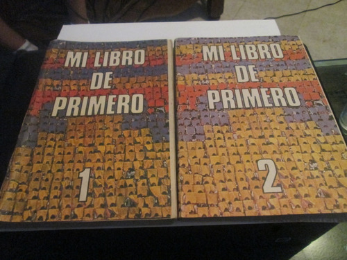 Mi Libro De Primero Sep, Tomo  1 Y 2,  1ra. Edición Año 1980