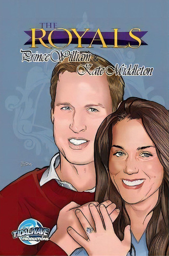 Royals : Kate Middleton And Prince William, De C W Cooke. Editorial Tidalwave Productions, Tapa Dura En Inglés