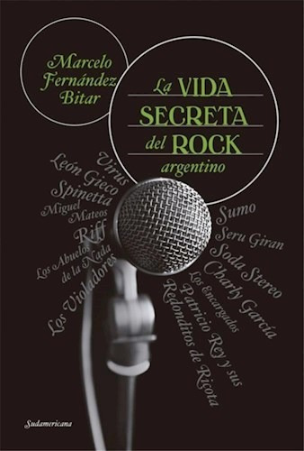 Libro La Vida Secreta Del Rock De Marcelo Fernandez Bitar