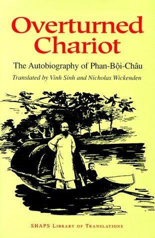 Overturned Chariot The Autobiography Of Phanboichau (shaps L