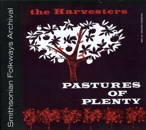 Cd Pastures Of Plenty And Other Songs - The Harvesters