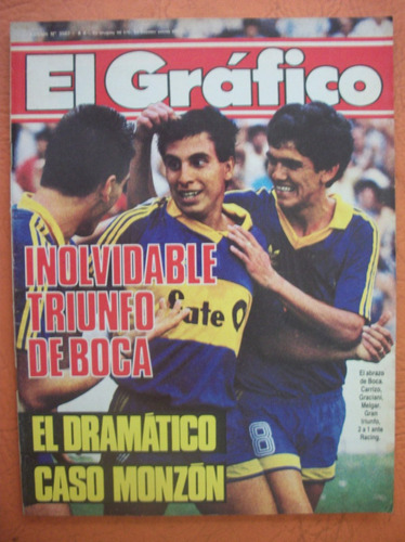 El Grafico 3567 16/2/1988 Inolvidable Triunfo De Boca Monzon