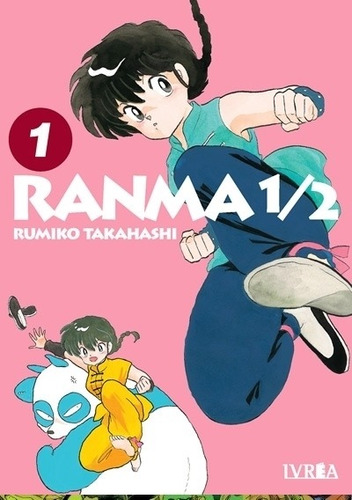 Ranma 1 2 Vol 1-rumiko Takahashi-edit.ivrea