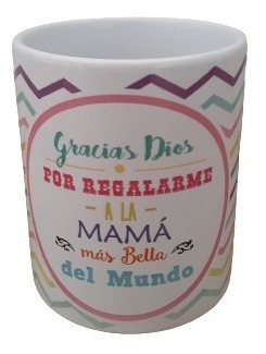 Taza De Cerámica Mug Con Frase Dia De Las Madres Regalo 