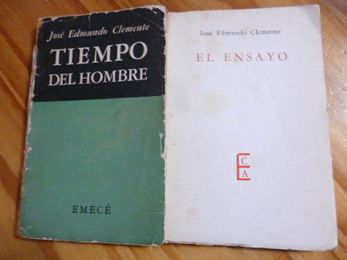 El Ensayo/ Tiempo Del Hombre, Josè Edmundo Clemente (2 Ej.)