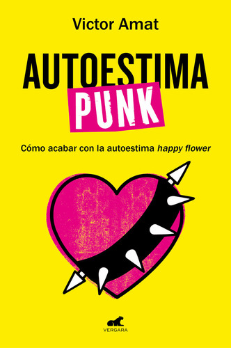 Autoestima Punk De Victor Amat Editorial Vergara