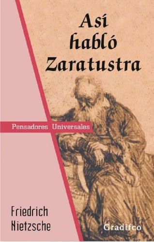 Asi Hablo Zaratustra - F Nietzsche