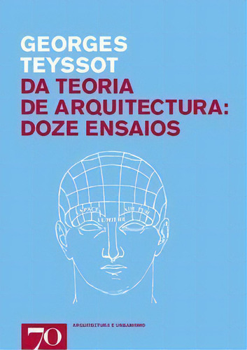 Da Teoria De Arquitectura, De Teyssot Georges. Editora Edições 70 Em Português