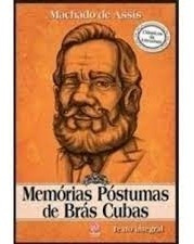 Livro Memórias Póstumas De Brás Cubas - Machado De Assis [2014]