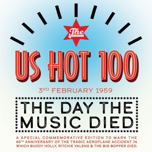 Cd: Us Hot 100 3 De Febrero De 1959: El Día Que Murió La Mús