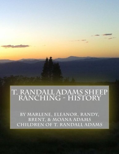 Historia De La Ganadería Ovina De T. Randall Adams
