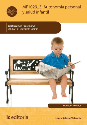 Libro Autonomã­a Personal Y Salud Infantil. Ssce322_3 - E...