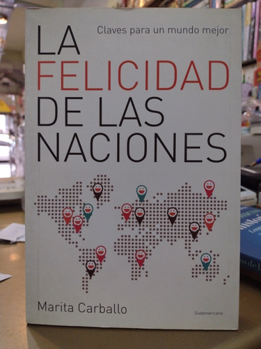 La Felicidad De Las Naciones Marita Caraballo Libro