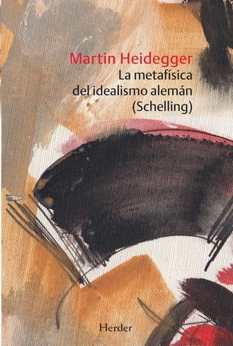Libro Metafísica Del Idealismo Alemán (schelling), La