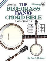 Libro The Bluegrass Banjo Chord Bible : Open G Tuning 2,1...