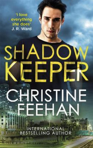 Shadow Keeper / Christine Feehan