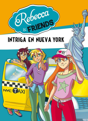 Intriga En Nueva York (rebecca & Friends 2) -  -(t.dura) - 