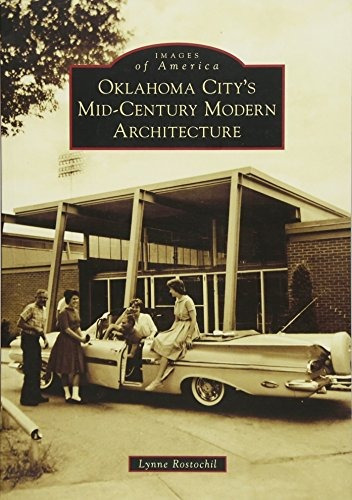 Oklahoma Cityrs Midcentury Modern Architecture (images Of Am