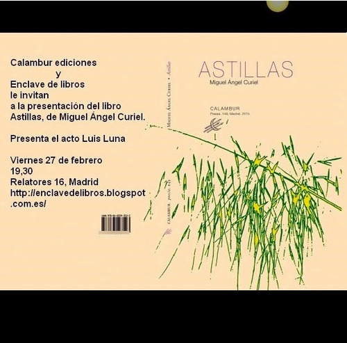 Astillas, Miguel Angel Curiel, Calambur