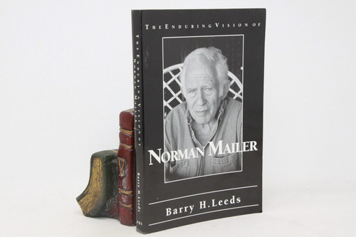 Barry Leeds - Vision Of Norman Mailer - En Inglés - Dedicado