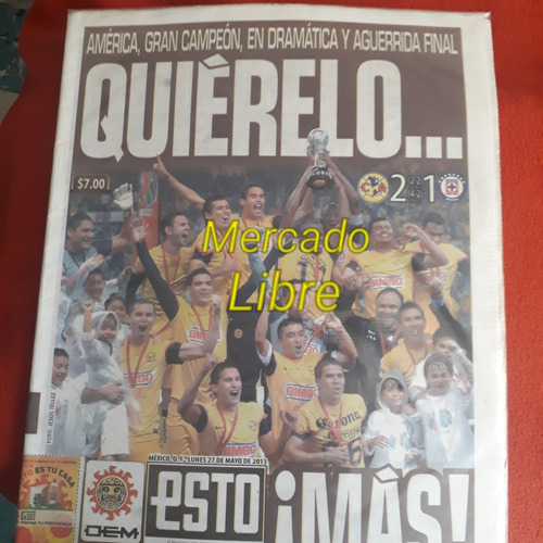 Periódico  Esto América Campeón 2013 Vs Cruz Azul Completo 