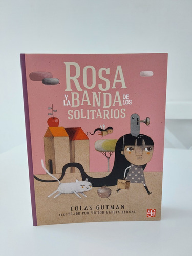 Rosa Y La Banda De Los Solitarios / Gutman, Bernal García