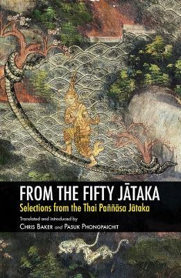 Libro From The Fifty Jätaka : Selections From The Thai P...