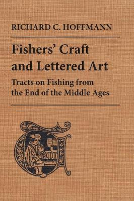 Libro Fishers' Craft And Lettered Art - Richard C. Hoffmann