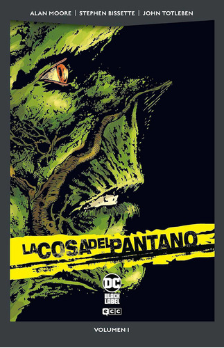 La Cosa Del Pantano Vol. 1 Pocket, De Alan Moore. Editorial Ecc, Tapa Blanda En Español