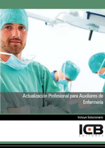 Libro Actualización Profesional Para Auxiliares De Enfermerí