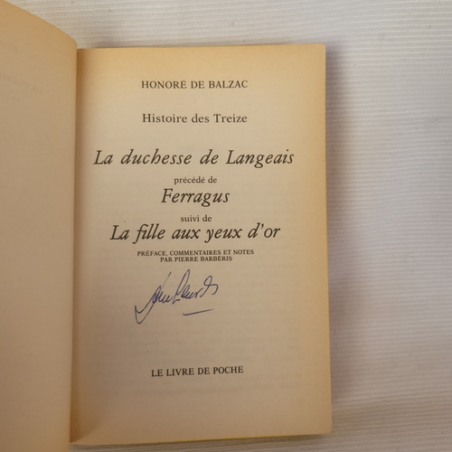 Histoire Des Treize Ferragus La Duchesse De Langeais Balzac