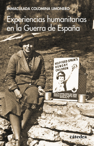 Experiencias Humanitarias En La Guerra De España -   - *