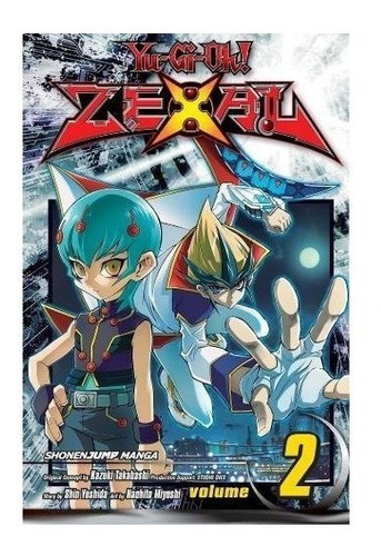 Yu-gi-oh! Zexal, Vol. 2 - Kazuki Takahashi