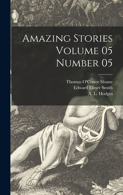 Libro Amazing Stories Volume 05 Number 05 - Sloane, Thoma...