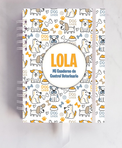 Cuaderno Veterinario Perros Tapa Personalizada Nombre A5