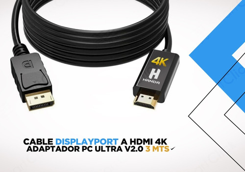 Imagen 7 de 10 de Cable Displayport A Hdmi 4k Adaptador Pc Ultra V2.0 3 Metros