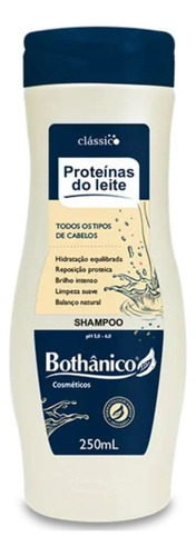  Shampoo Proteínas Do Leite Bothânico 250ml Todo Tipo Cabelos