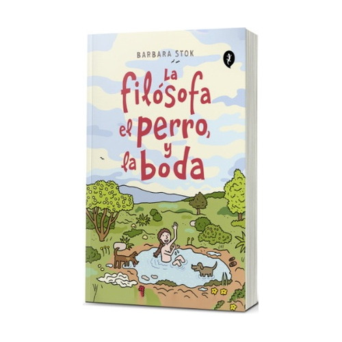 La Filosofa, El Perro Y La Boda