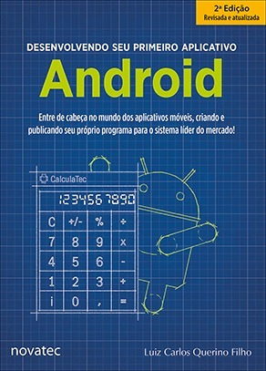 Livro Desenvolvendo Seu Primeiro Aplicativo Android  2ª Ed