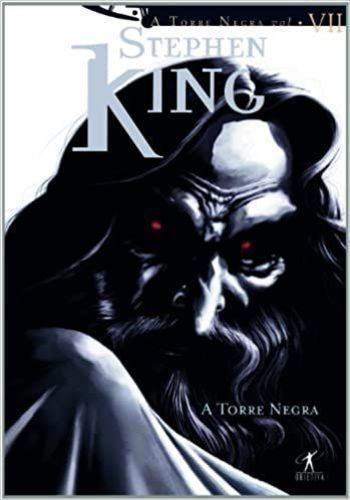 Livro Torre Negra - A Torre Negra - Vol 7 Stephen King