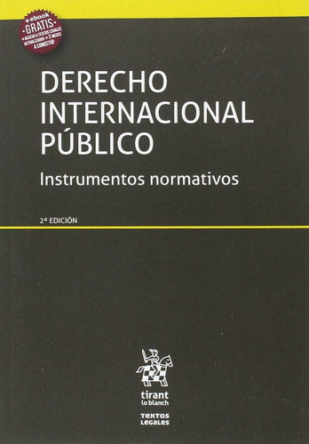 Derecho Internacional Publico Instrumentos Normativos 2ª Edi